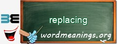 WordMeaning blackboard for replacing